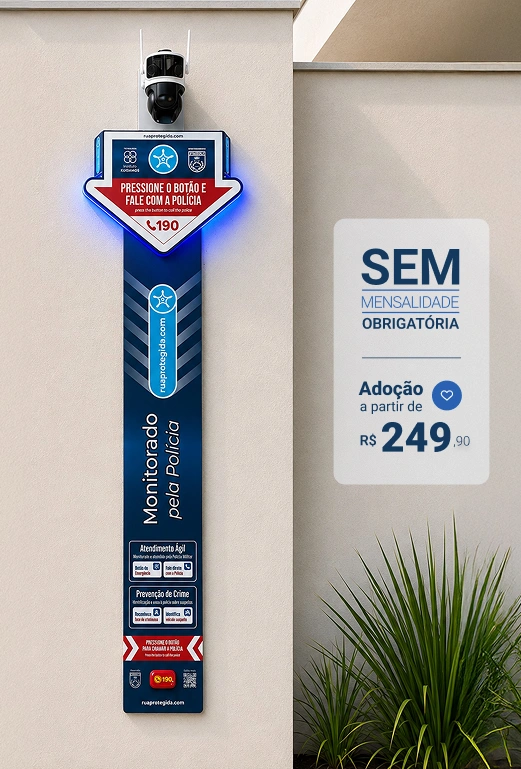 Totem Rua Protegida instalado na fachada de uma residência, com selo Sem mensalidade obrigatória, adoção a partir de R$249,90
